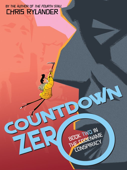 Title details for Countdown Zero by Chris Rylander - Wait list